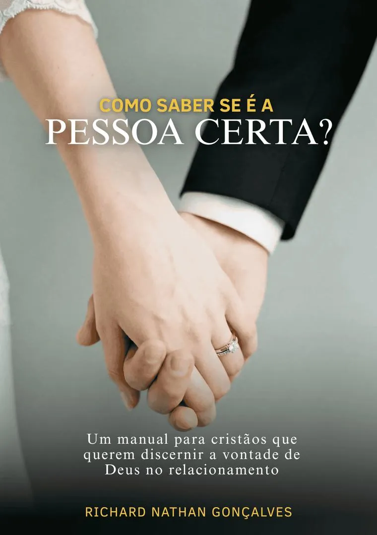 Capa do e-book Como saber se é a pessoa certa?